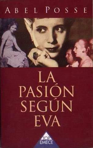 LA PASION SEGUN EVA